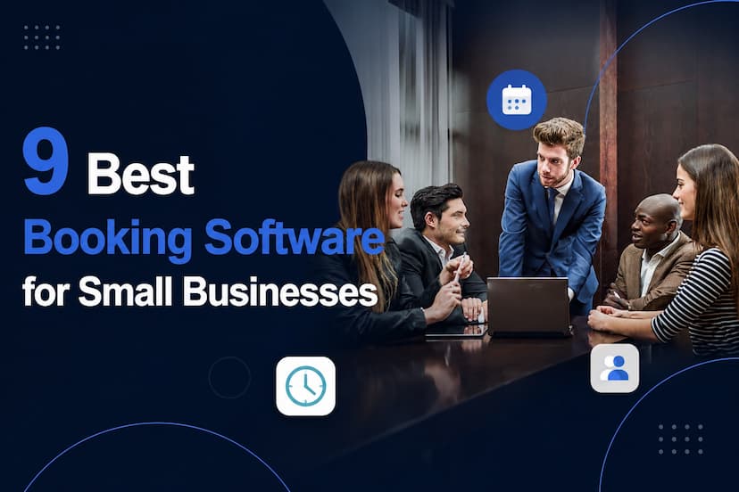 9 Best Booking Software for Small Businesses in 2026