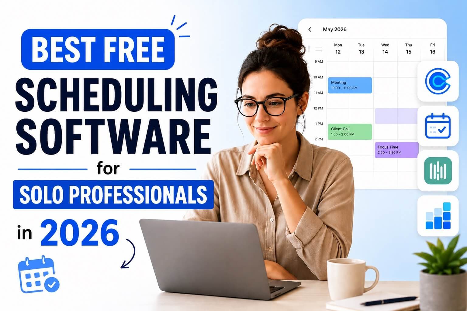 Best Free Scheduling Software for Solo Professionals in 2026