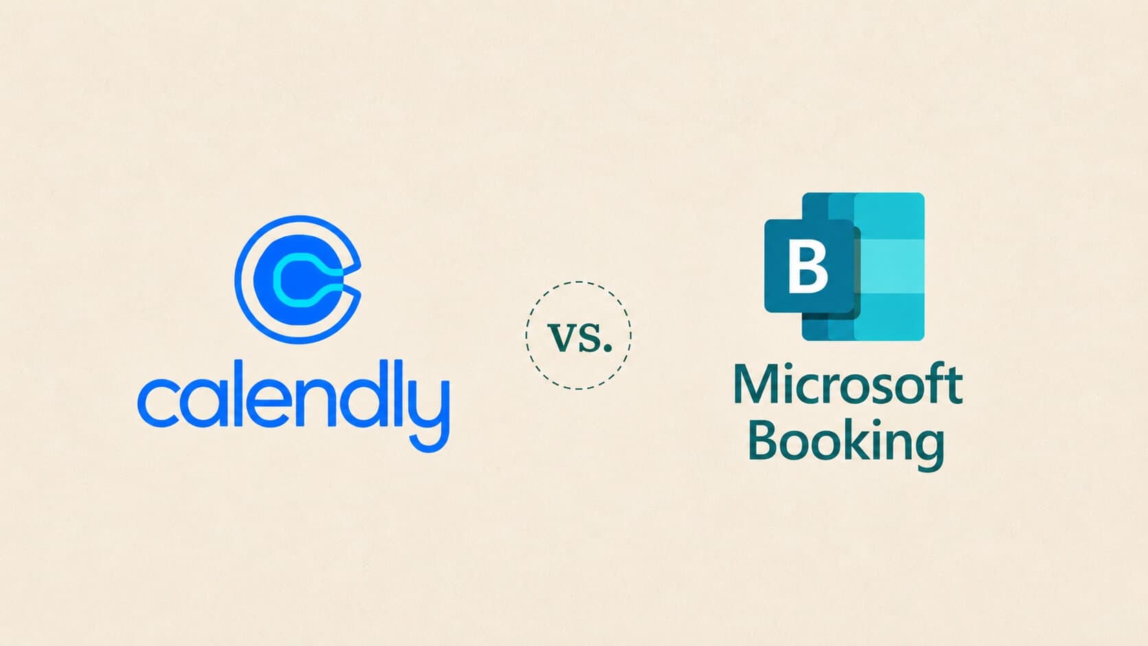 Calendly vs Microsoft Bookings: What to Choose?