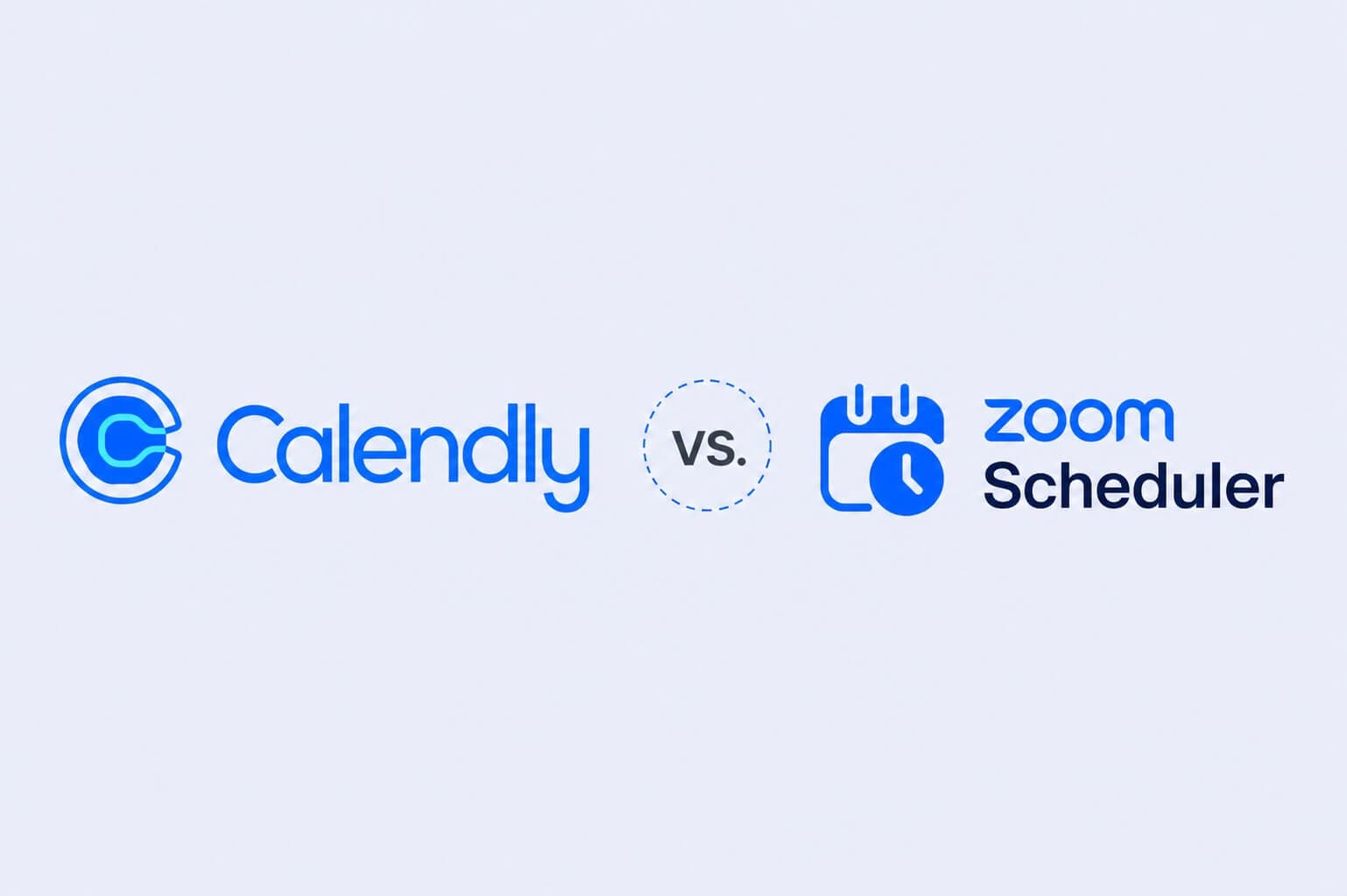 Zoom Scheduler vs Calendly: Which Should You Choose in 2026?