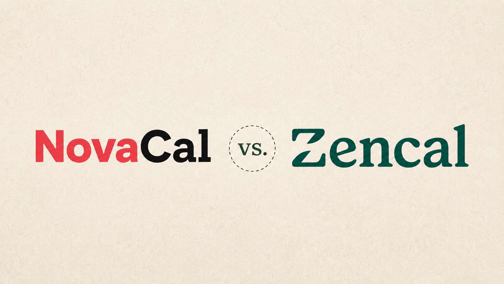 Novacal vs Zencal (2026): Which Scheduling Tool Is Right for You?